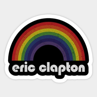 Eric Clapton / Vintage Rainbow Design // Fan Art Design Sticker